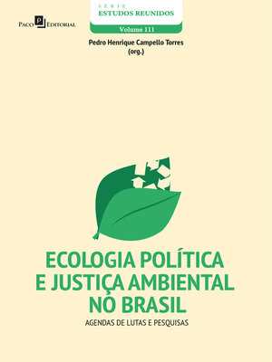 cover image of Ecologia Política e Justiça Ambiental no Brasil